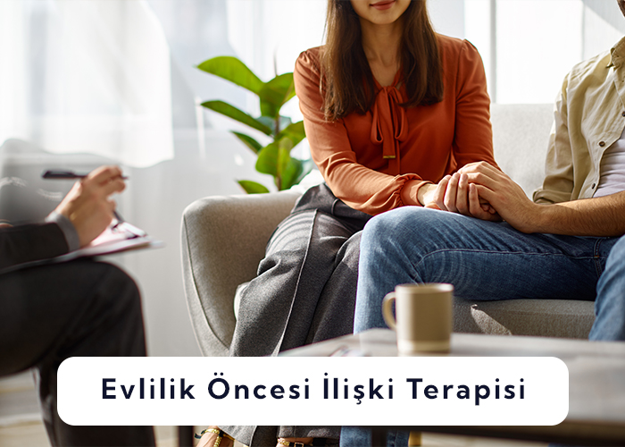 Evlilik öncesi ilişki terapisi